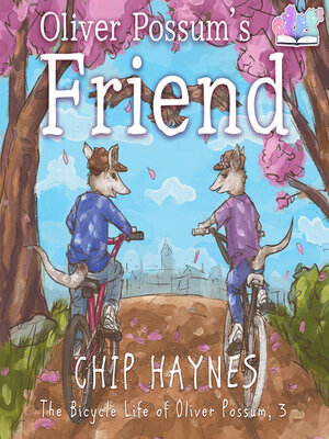 cover image of Oliver Possum's Friend